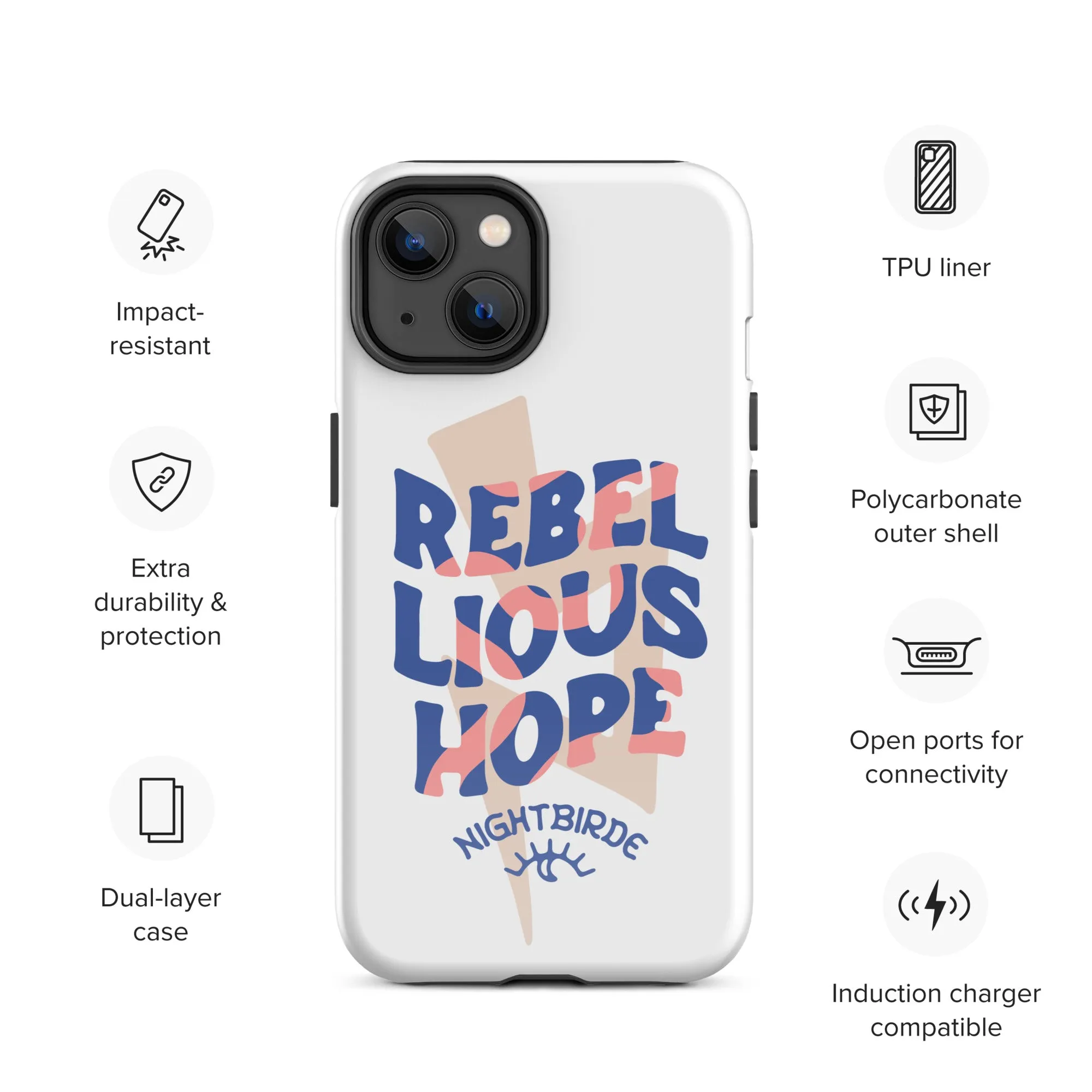 Rebellious Hope Tough Case for iPhone® (11-14 Pro Max)