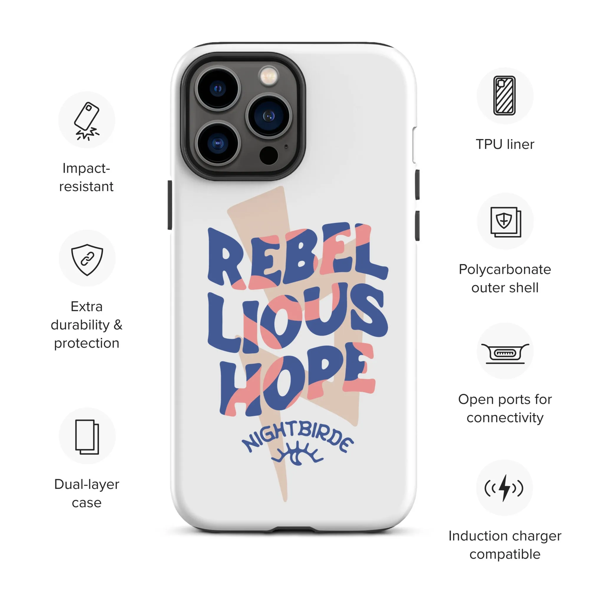 Rebellious Hope Tough Case for iPhone® (11-14 Pro Max)