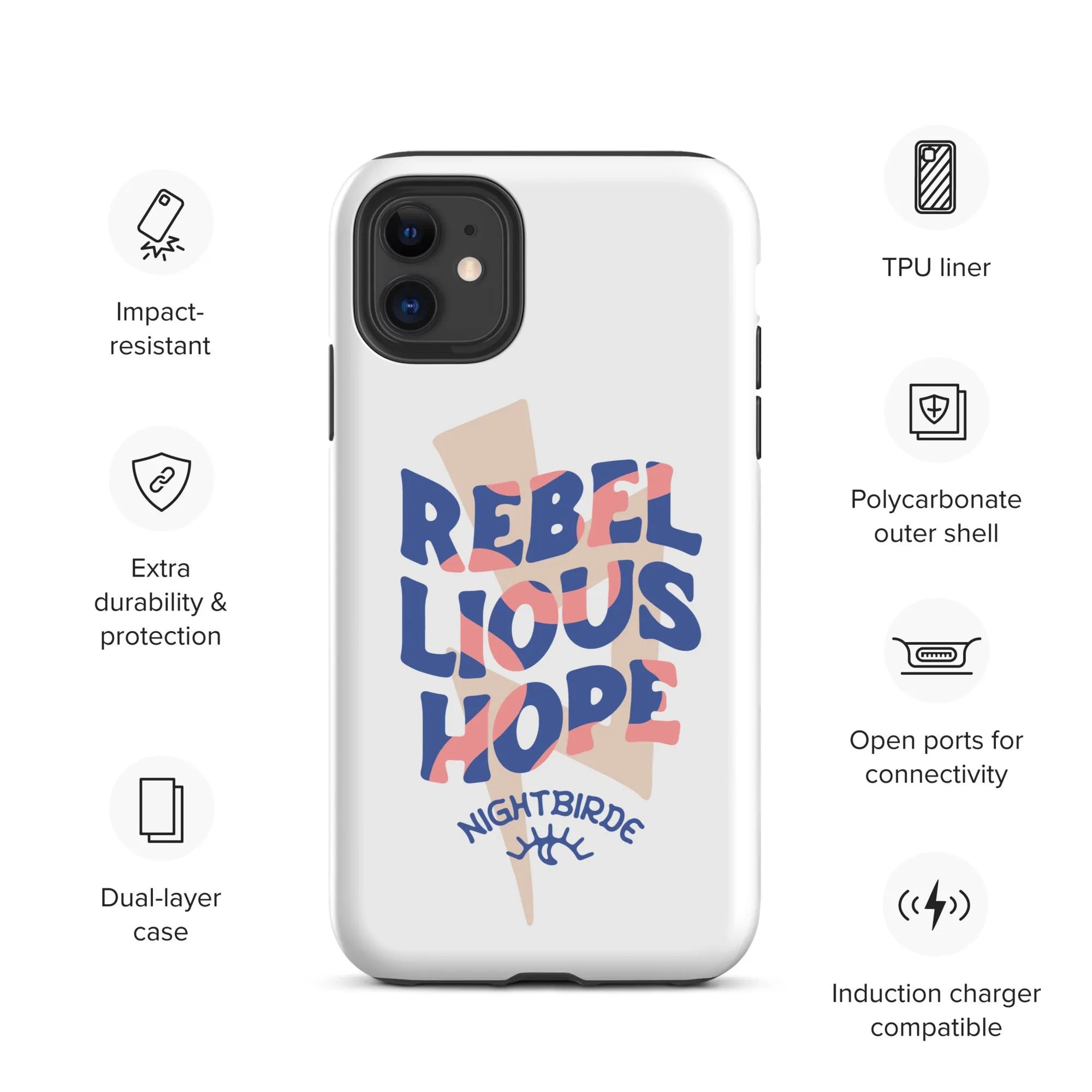 Rebellious Hope Tough Case for iPhone® (11-14 Pro Max)