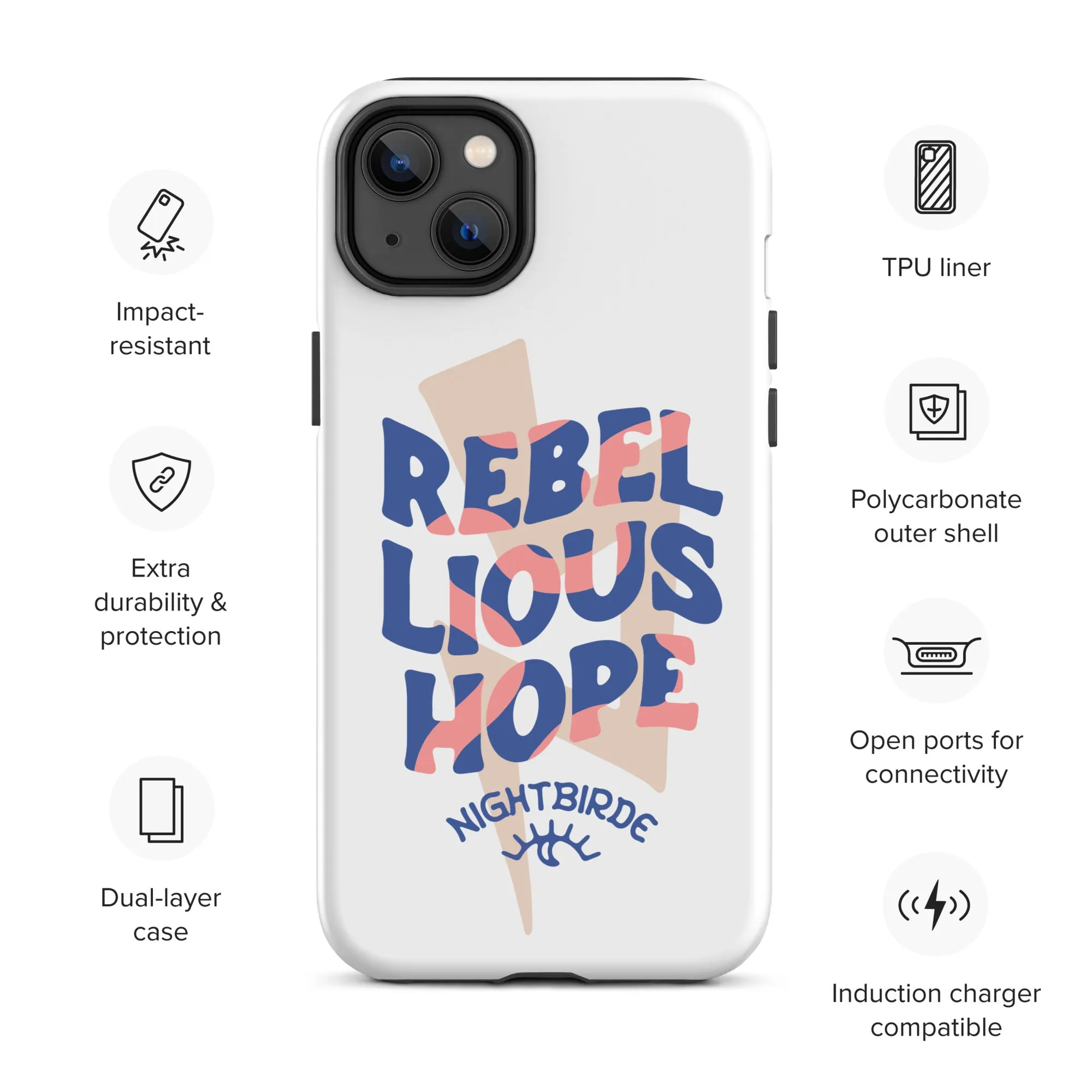 Rebellious Hope Tough Case for iPhone® (11-14 Pro Max)