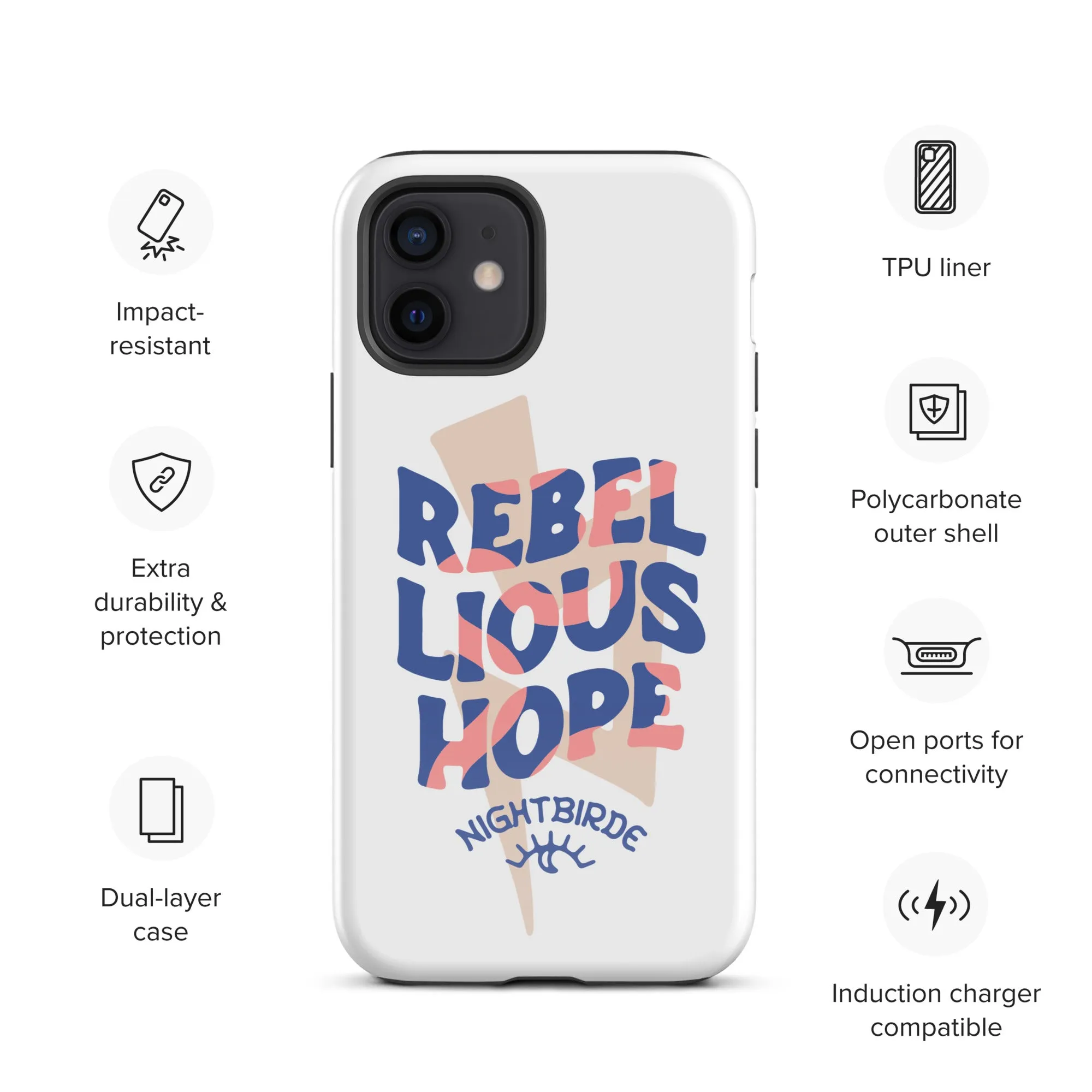 Rebellious Hope Tough Case for iPhone® (11-14 Pro Max)