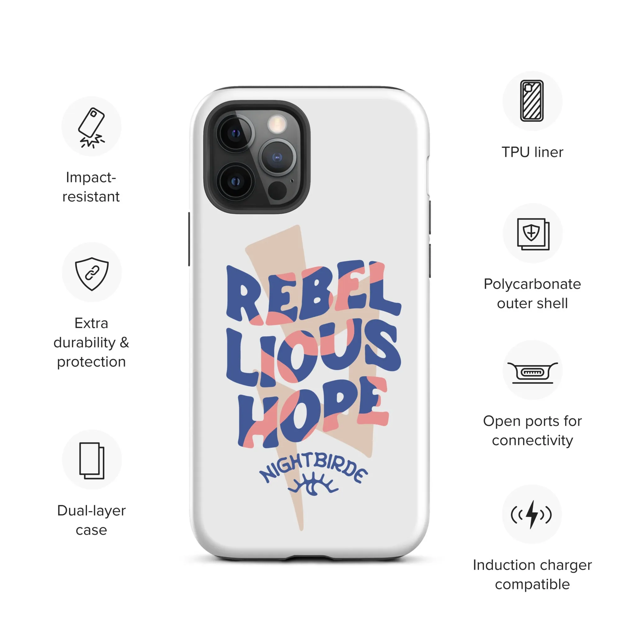 Rebellious Hope Tough Case for iPhone® (11-14 Pro Max)