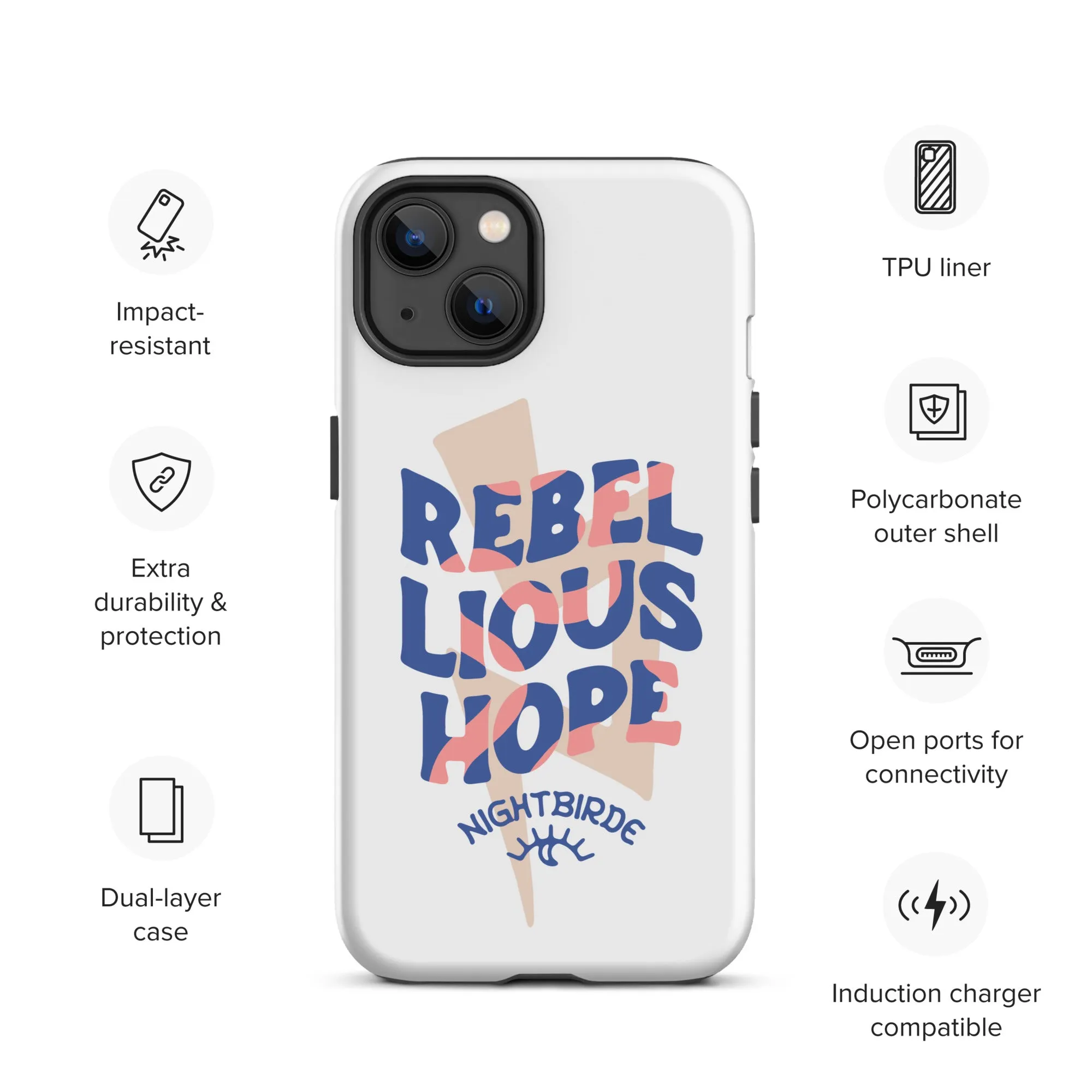 Rebellious Hope Tough Case for iPhone® (11-14 Pro Max)