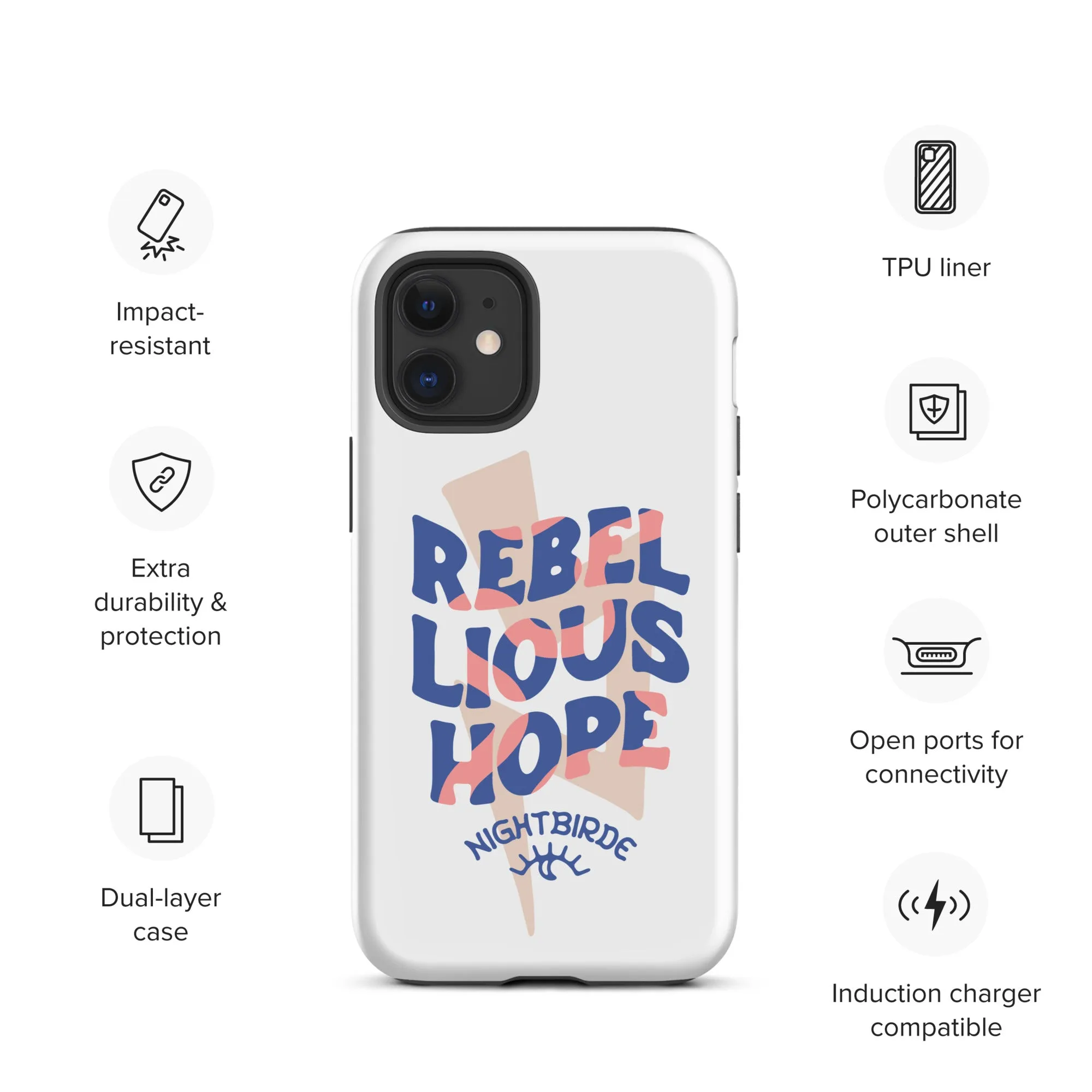 Rebellious Hope Tough Case for iPhone® (11-14 Pro Max)